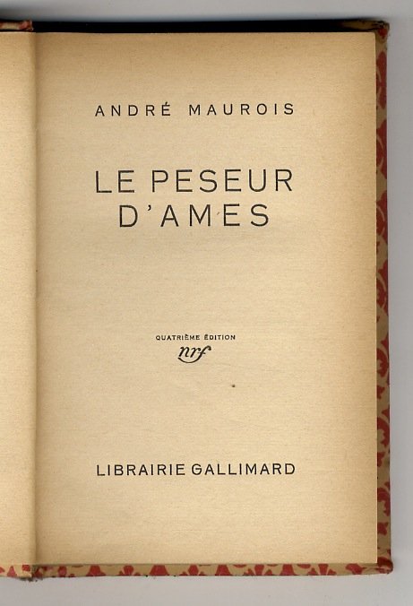 Le peseur d'ames. 4ème édition.