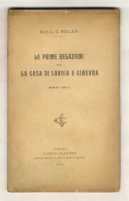 Le prime relazioni fra la casa di Savoia e Ginevra (926-1211).