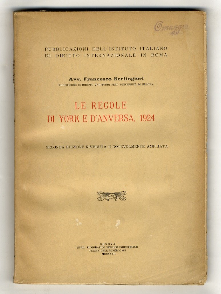 Le regole di York e d'Anversa, 1924. Seconda edizione riveduta …