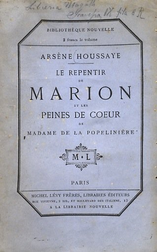 Le Repentir de Marion et les peines de coeur de …