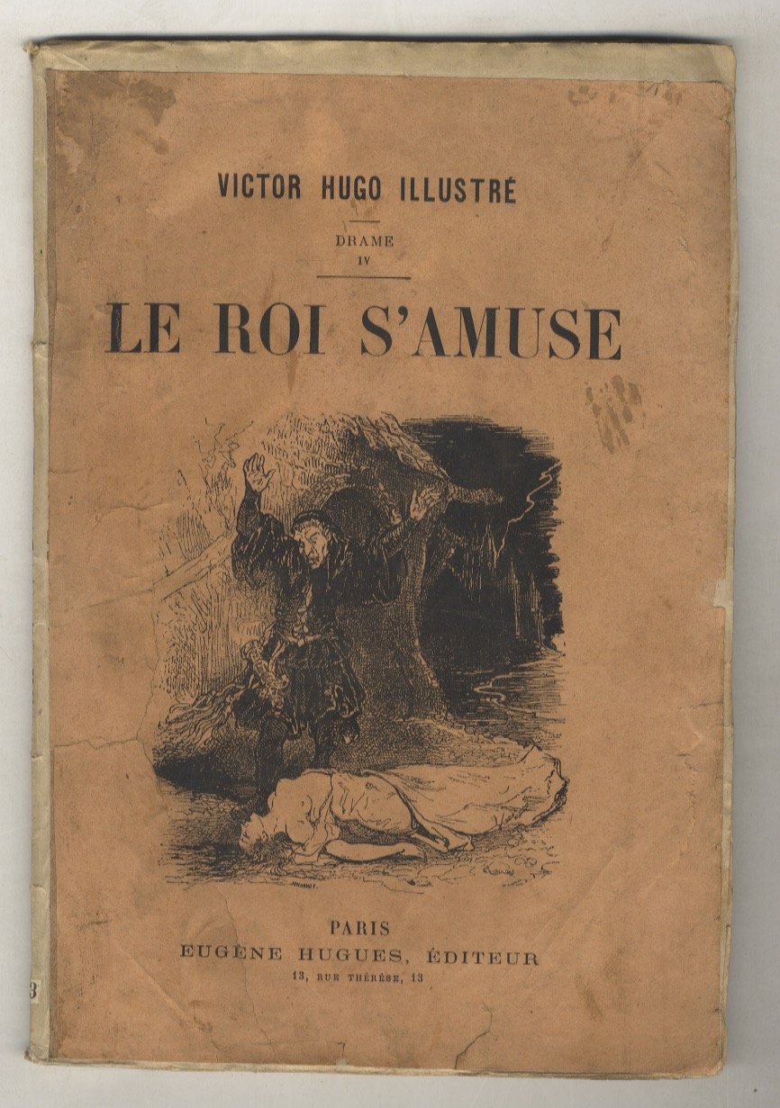 Le Roi s'amuse. | Immagine principale