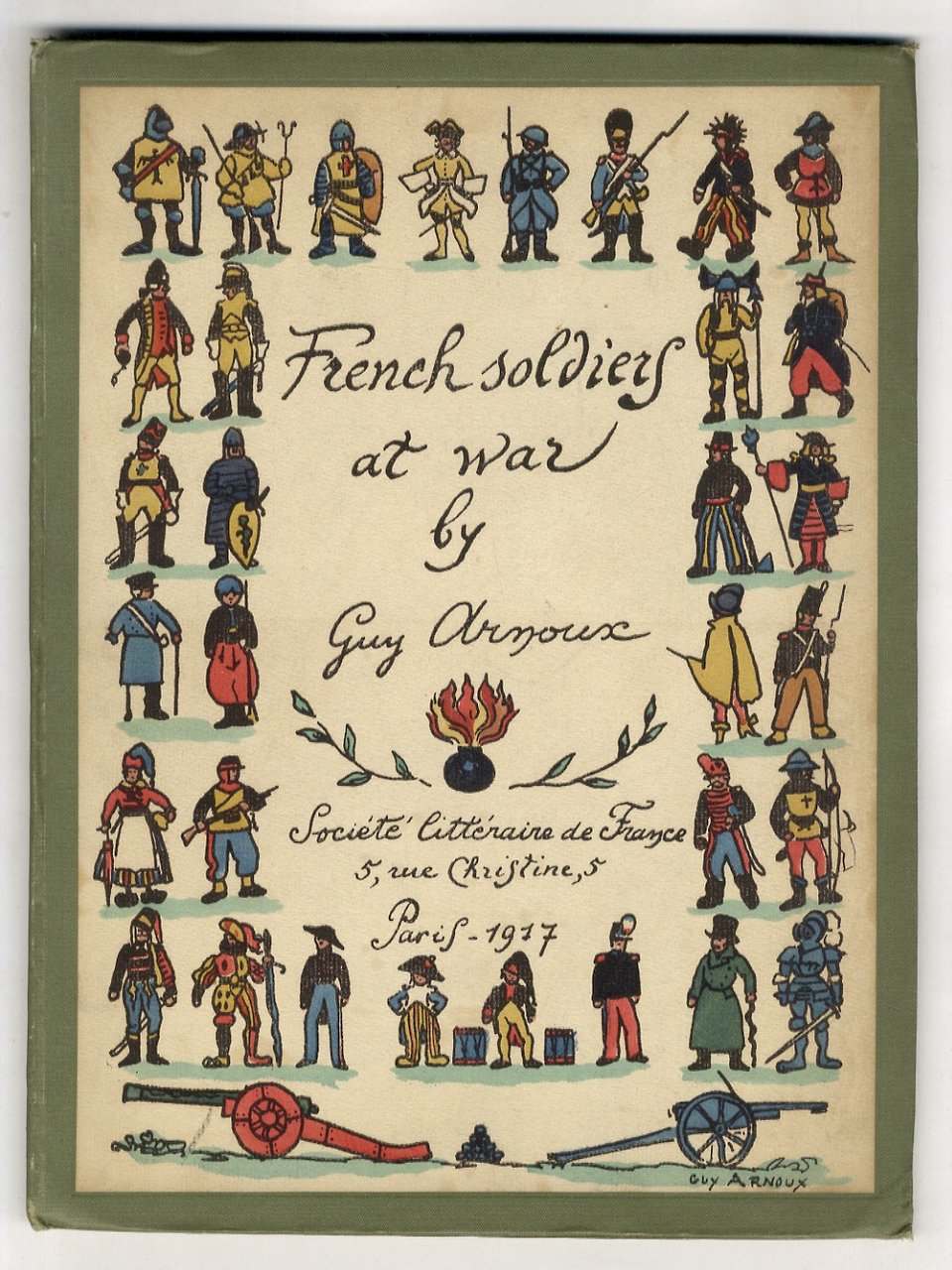 Le soldat français dans les guerres.