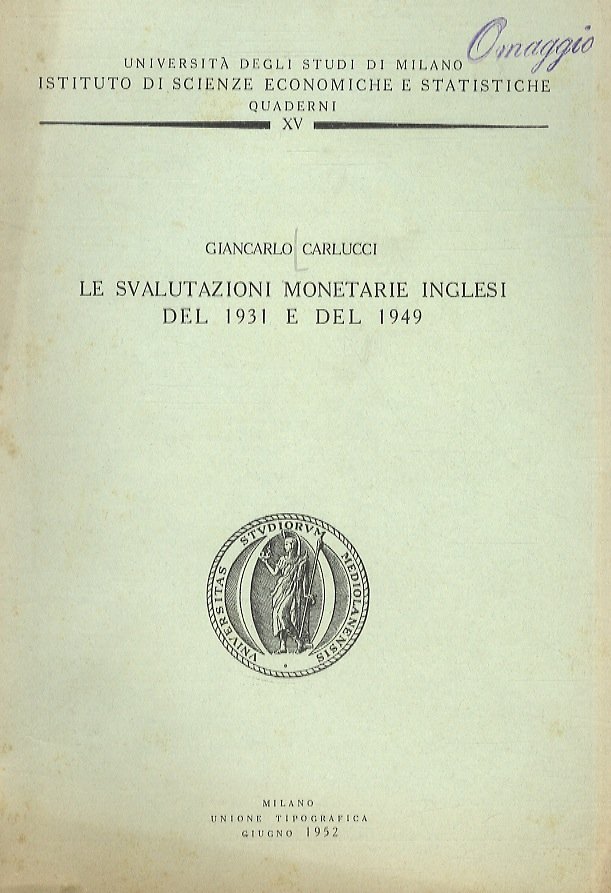 Le svalutazioni monetarie inglesi del 1931 e del 1949.