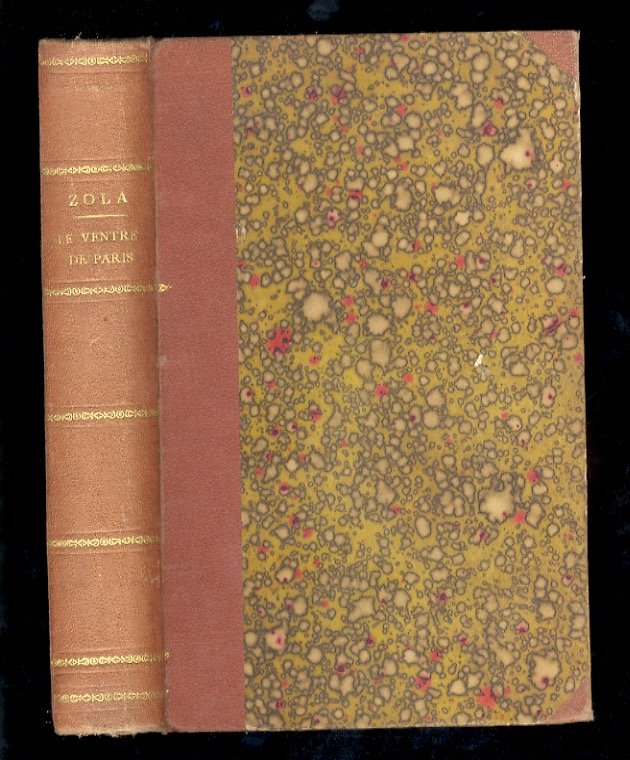 Le ventre de Paris. Trente-huitieme mille.