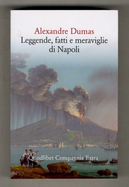 Leggende, fatti e meraviglie di Napoli. Traduzione di Gino Doria. …