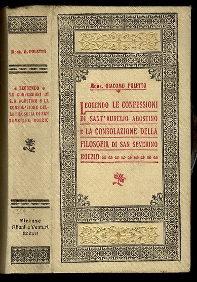 Leggendo le Confessioni di Sant' Aurelio Agostino e la Consolazione …