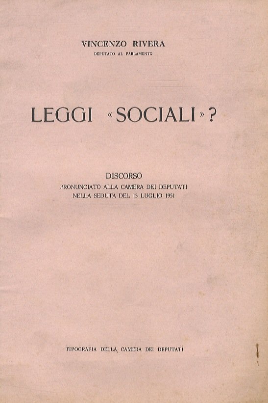 Leggi "sociali"? Discorso pronunciato alla Camera dei Deputati nella seduta …