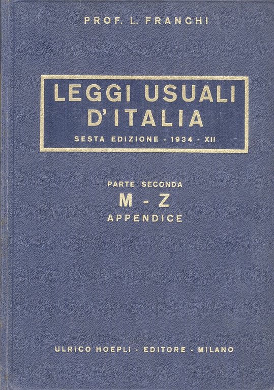 Leggi usuali d'Italia. VI edizione. Unito supplemento al 1° gennaio … | Immagine Gallery 2