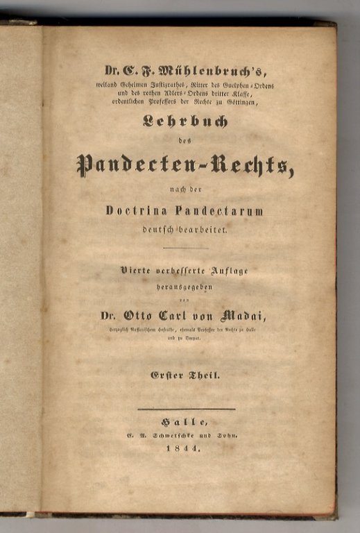 Lehrbuch des Pandekten-Rechts, nach der Doctrina Pandectarum deutsch bearbeitet. Vierte …