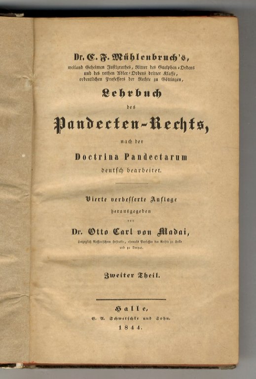 Lehrbuch des Pandekten-Rechts, nach der Doctrina Pandectarum deutsch bearbeitet. Vierte …
