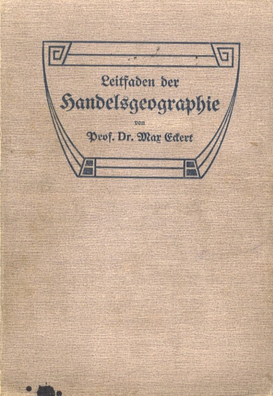 Leitfaden der Handelsgeographie.
