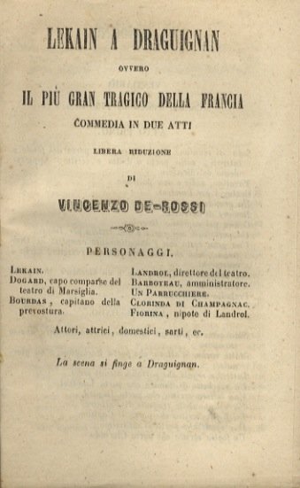 Lekain a Draguignan, ovvero il più gran tragico della Francia. …