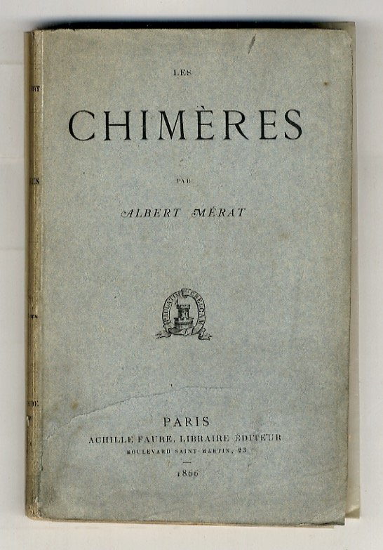 Les Chimères. Sonnets - Le Livre de l'amie - Tableaux …