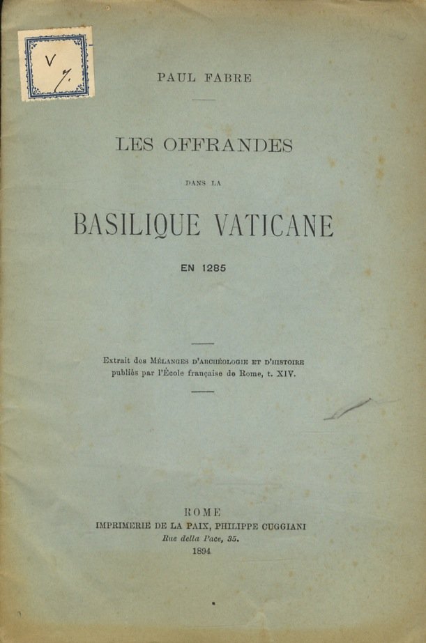 Les offrandes dans la Basilique Vaticaine, en 1285.