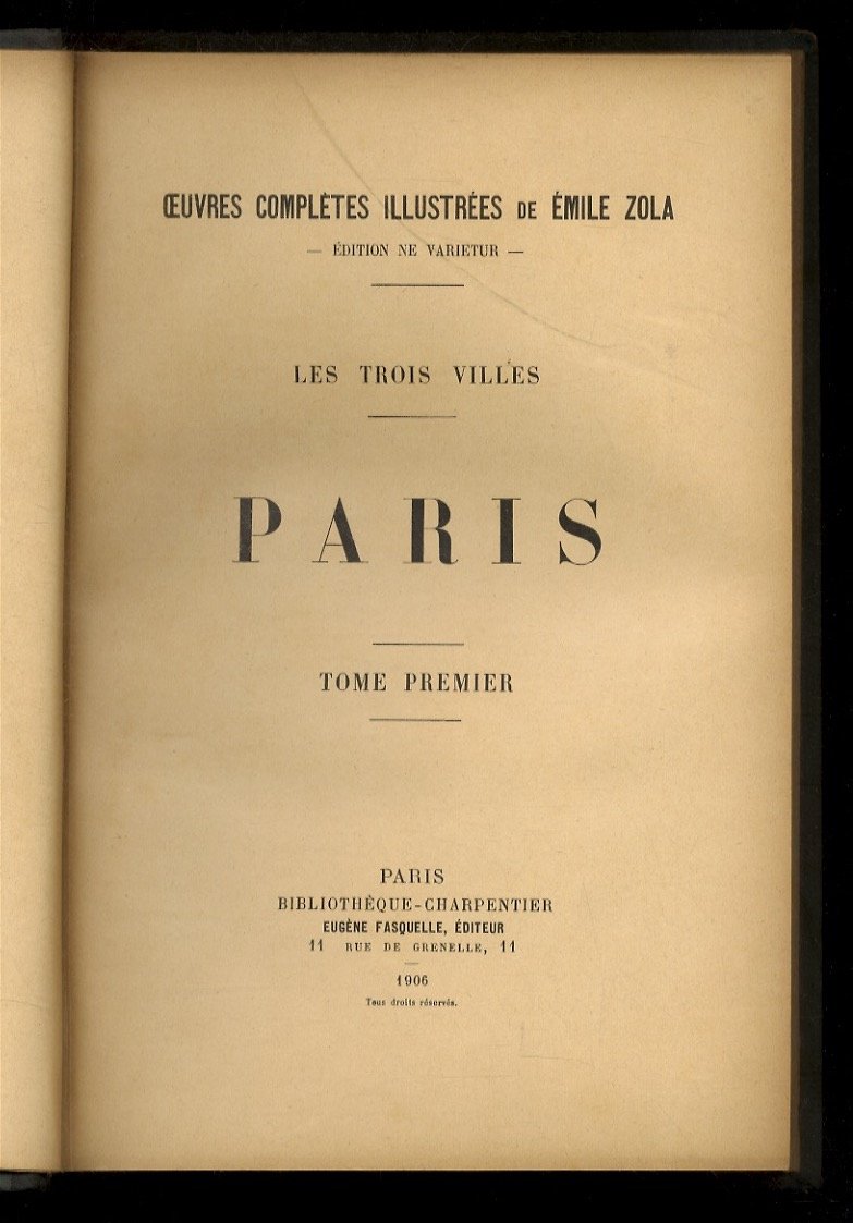 Les trois villes. Paris. Tome premier & second.