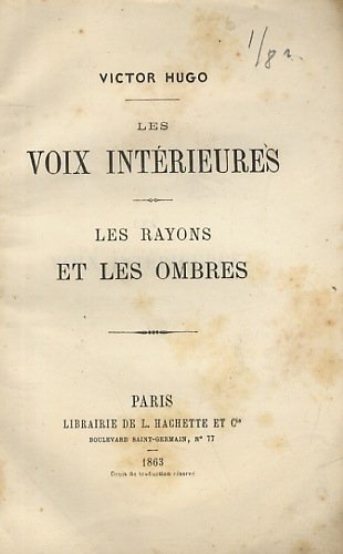 Les Voix intérieures - Le rayons et les ombres.