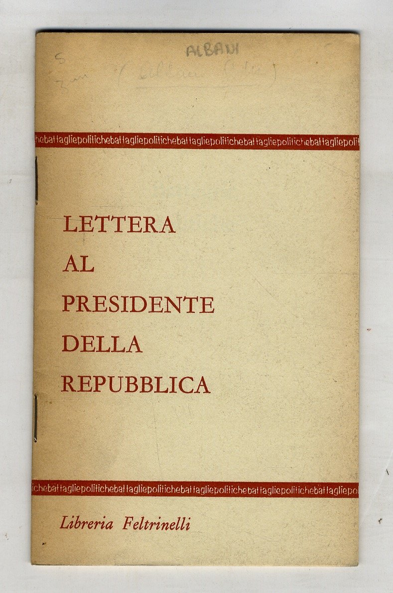Lettera al Presidente della Repubblica.