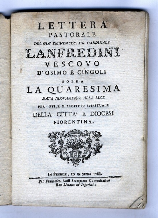 Lettera pastorale del già eminentissimo Lanfredini vescovo d'Osimo e Cigoli …