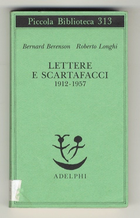 Lettere e scartafacci. 1912 - 1957. A cura di Cesare …