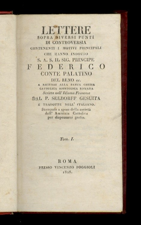 Lettere sopra diversi punti di controversia contenenti i motivi principali …