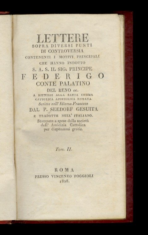 Lettere sopra diversi punti di controversia contenenti i motivi principali …