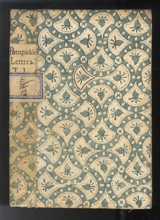 Lettres de Madame la Marquise de Pompadour depuis MDCCXLIV jusqu'à …