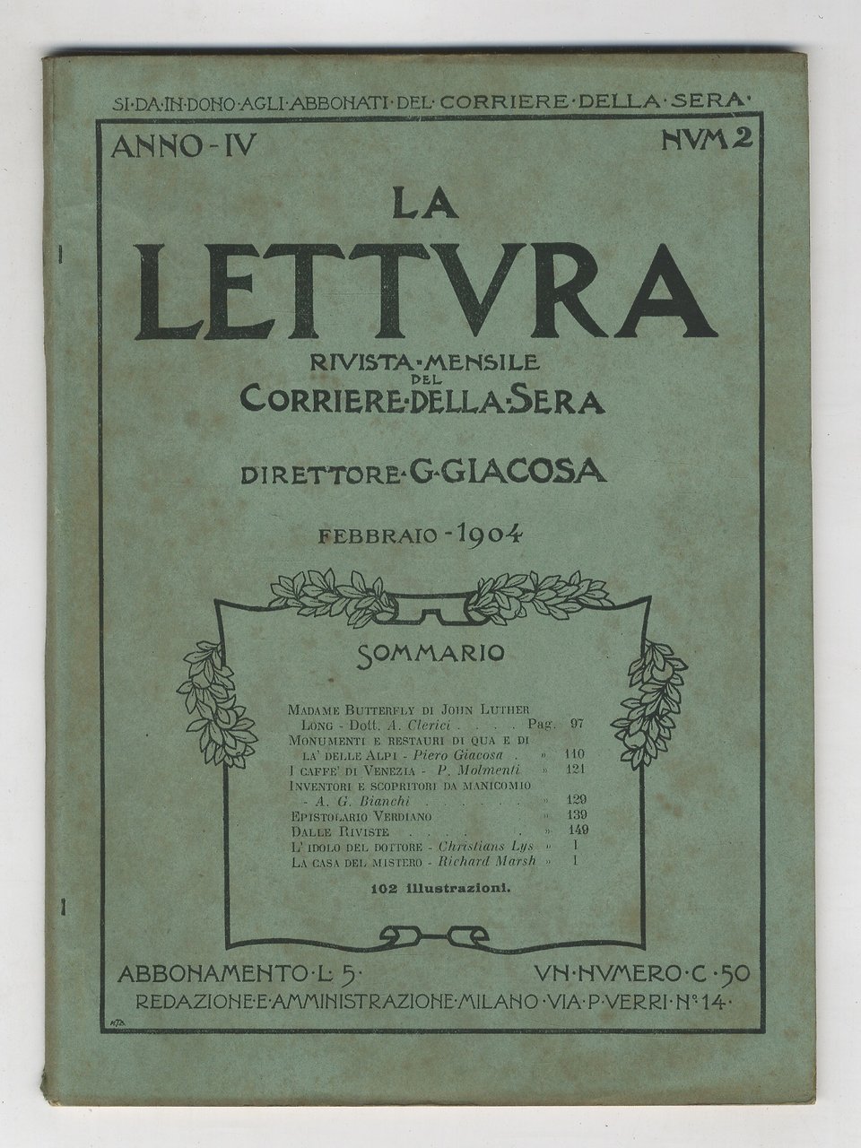 LETTURA (LA). Rivista mensile del Corriere della Sera. Anno IV. …