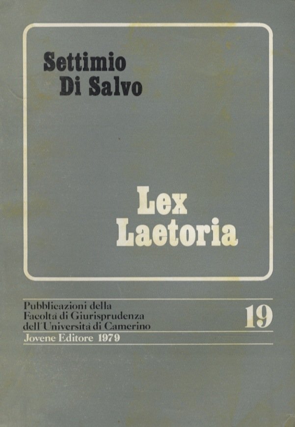 «Lex Laetoria». Minore età e crisi sociale tra il III …