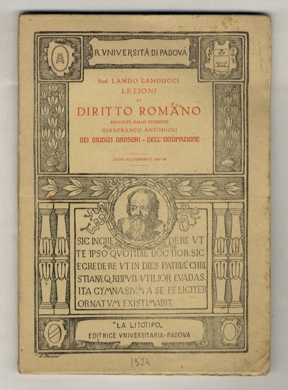 Lezioni di diritto romano. Dei giudizi divisori. Dell'occupazione. Università di …