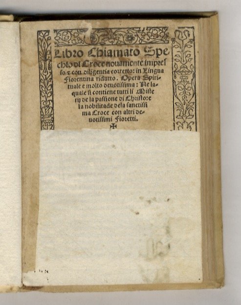 Libro chiamato Spechio [sic] di croce. Novamente impresso con diligentia … | Immagine Gallery 1