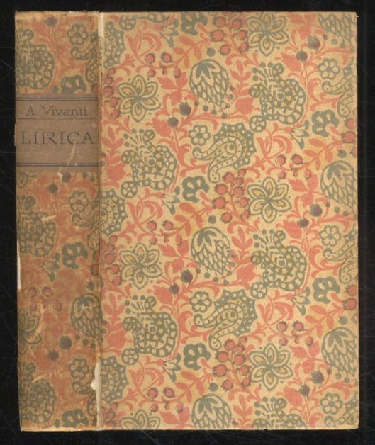 Lirica di Annie Vivanti. Con prefazione e nota di G. …