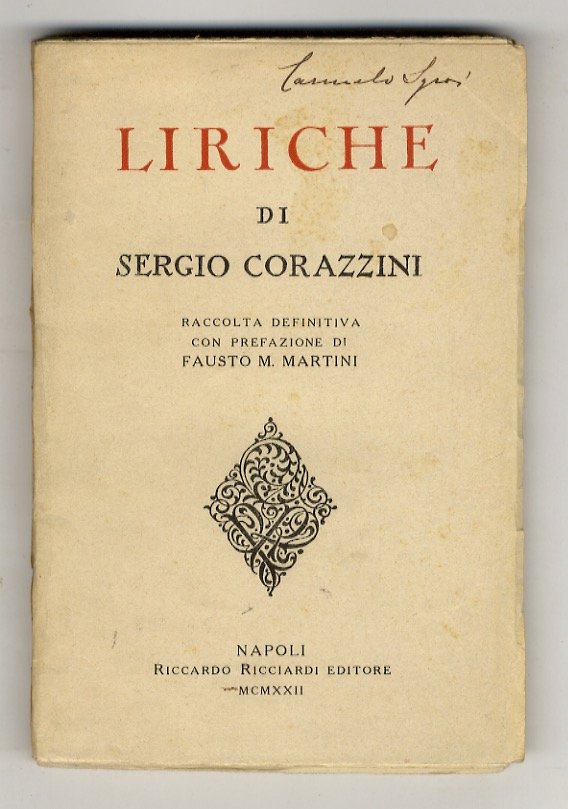 Liriche di Sergio Corazzini Raccolta definitiva con prefazione di Fausto … | Immagine principale