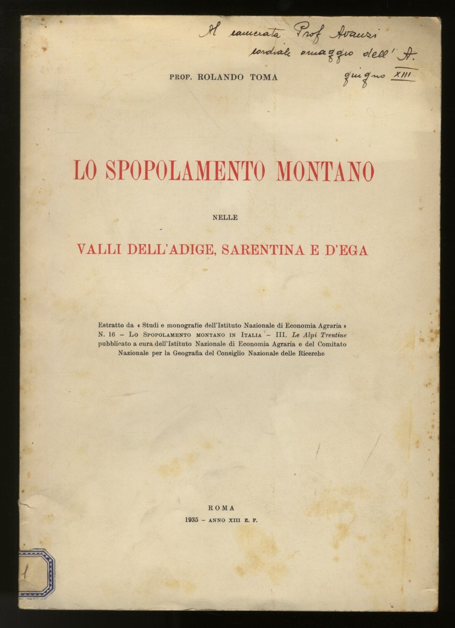 Lo spopolamento montano nelle Valli dell'Adige, Sarentina e d'Ega.