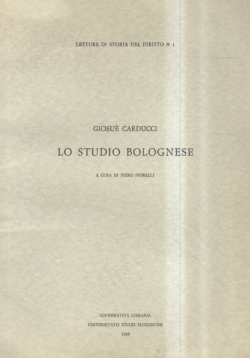 Lo Studio bolognese. A cura di Piero Fiorelli. | Immagine principale