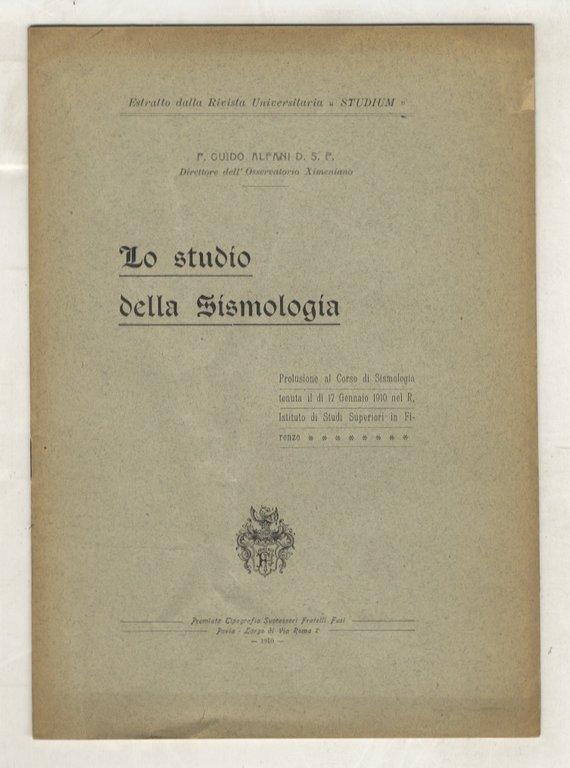 Lo studio della Sismologia. Prolusione.