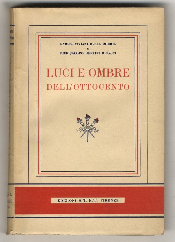 Luci e Ombre dell'Ottocento.