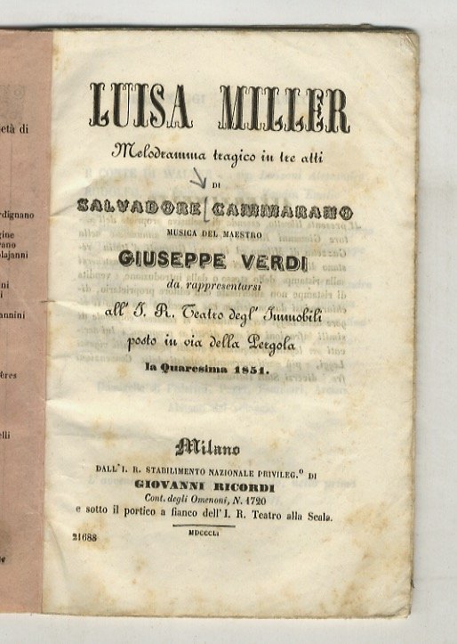 Luisa Miller. Melodramma tragico in tre atti di Salvadore Cammarano. …