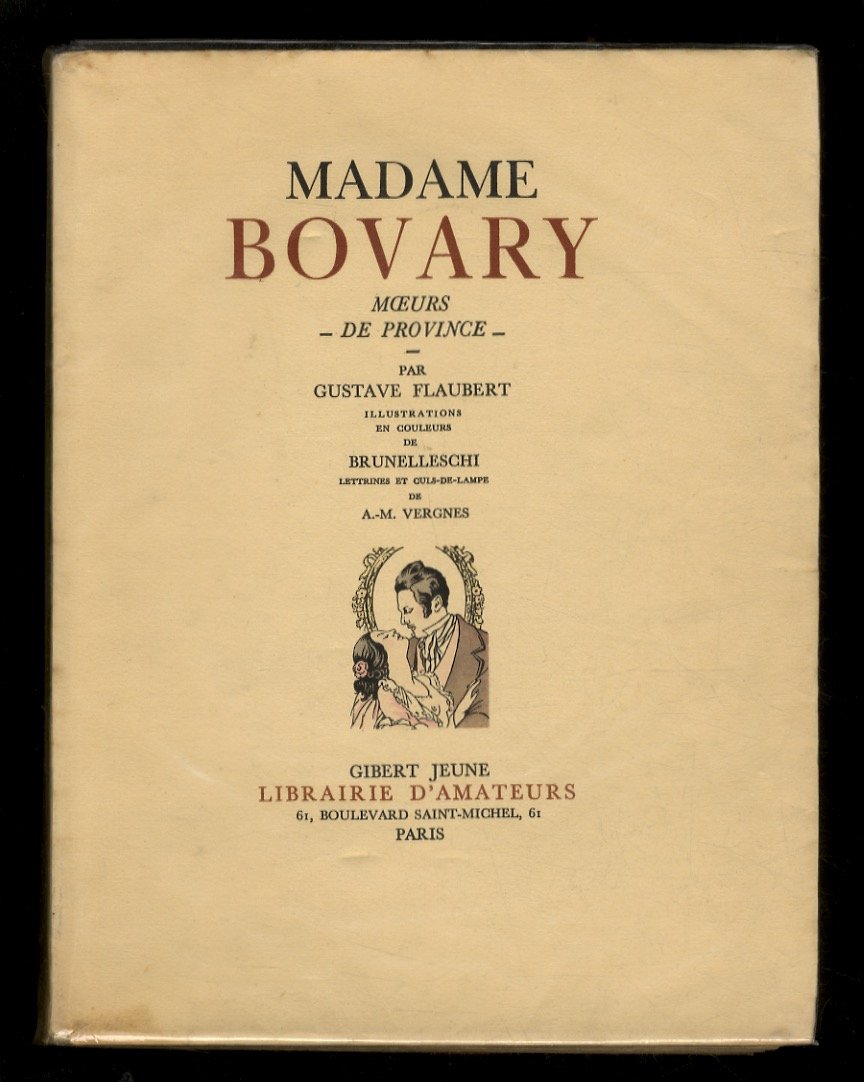 Madame Bovary. Moeurs de province. Par Gustave Flaubert. Illustrations en …