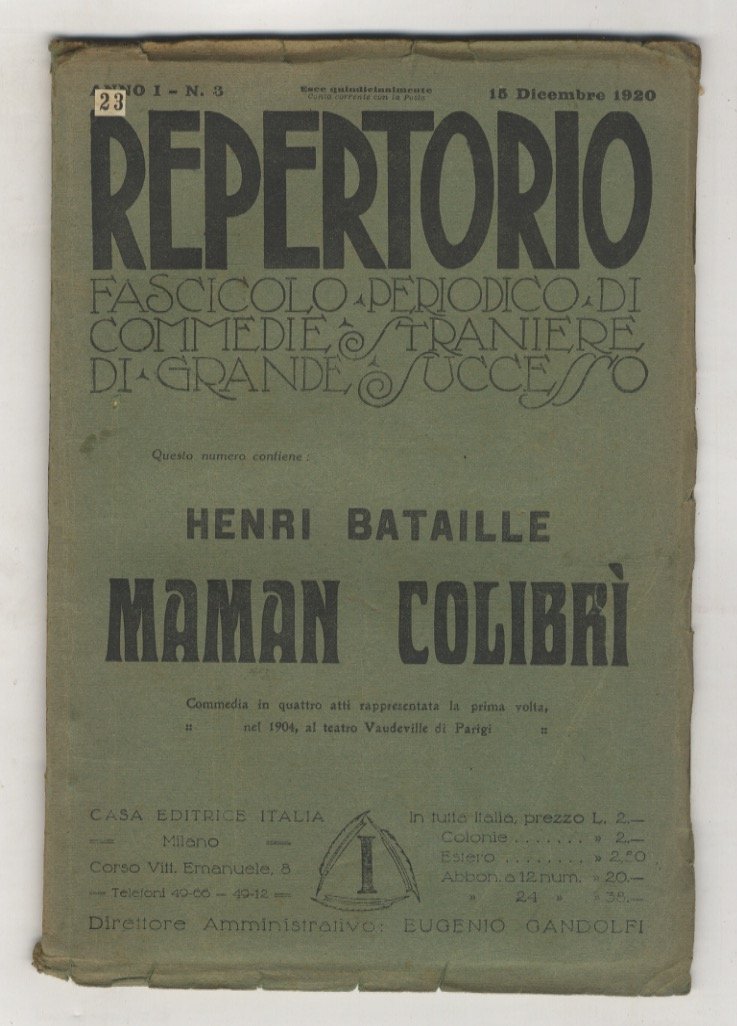 Maman Colibrì. Commedia in quattro atti. Traduzione di C. Zunini.