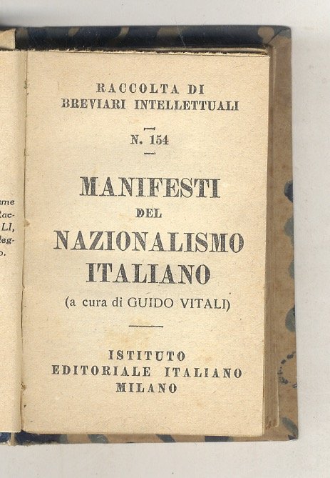 Manifesti del nazionalismo italiano.