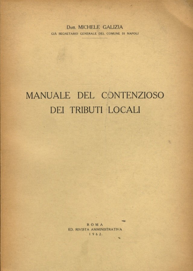Manuale del contenzioso dei tributi locali.