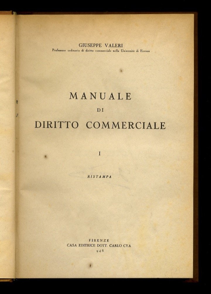 Manuale di diritto commerciale. Ristampa.