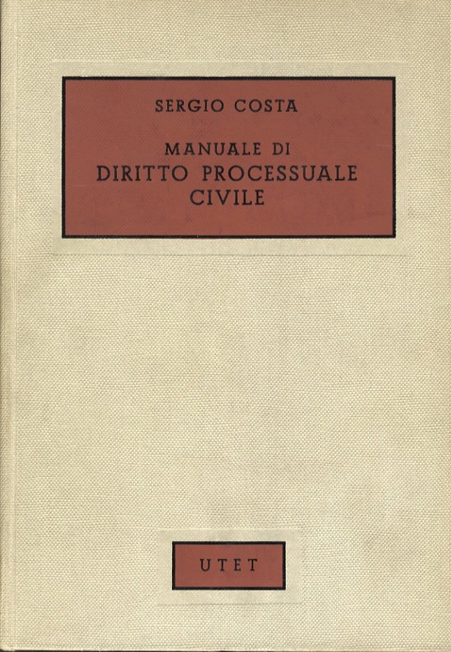 Manuale di diritto processuale civile. Quarta edizione riveduta e aggiornata.