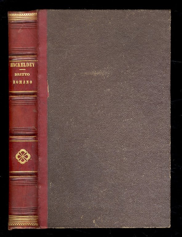 Manuale di diritto romano contenente la teoria delle Instituzioni precededuto …