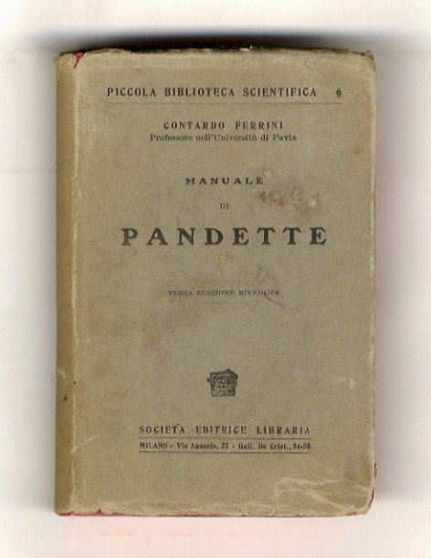 Manuale di pandette. Terza edizione riveduta. (Ristampa).