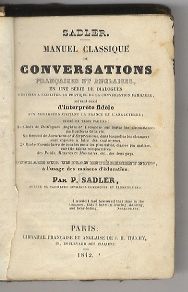 Manuel classique de conversations françaises et anglaises, en une série …