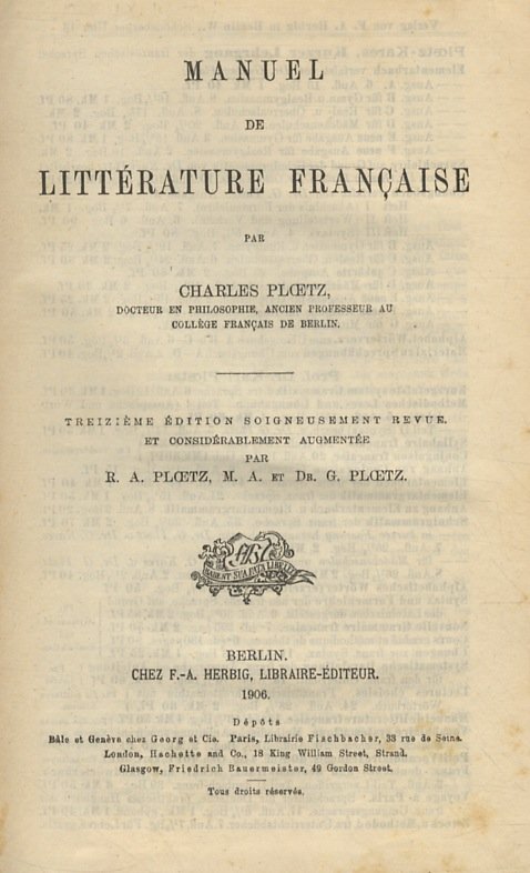 Manuel de littérature Française [.]. Treizième édition soigneusement revue et …