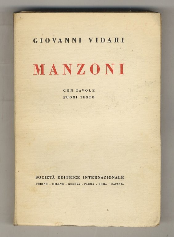 Manzoni. Con tavole fuori testo.