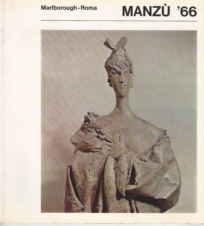 Manzù '66. (Testo critico di Vittorio Rubiu). | Immagine principale