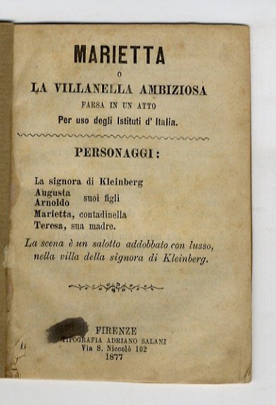 Marietta o la villanella ambiziosa. Farsa in un atto per …